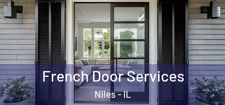  French Door Services Niles - IL