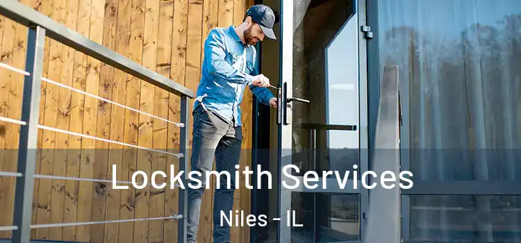 Locksmith Services Niles - IL