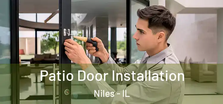 Patio Door Installation Niles - IL