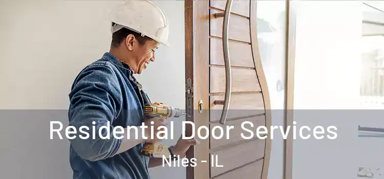  Residential Door Services Niles - IL